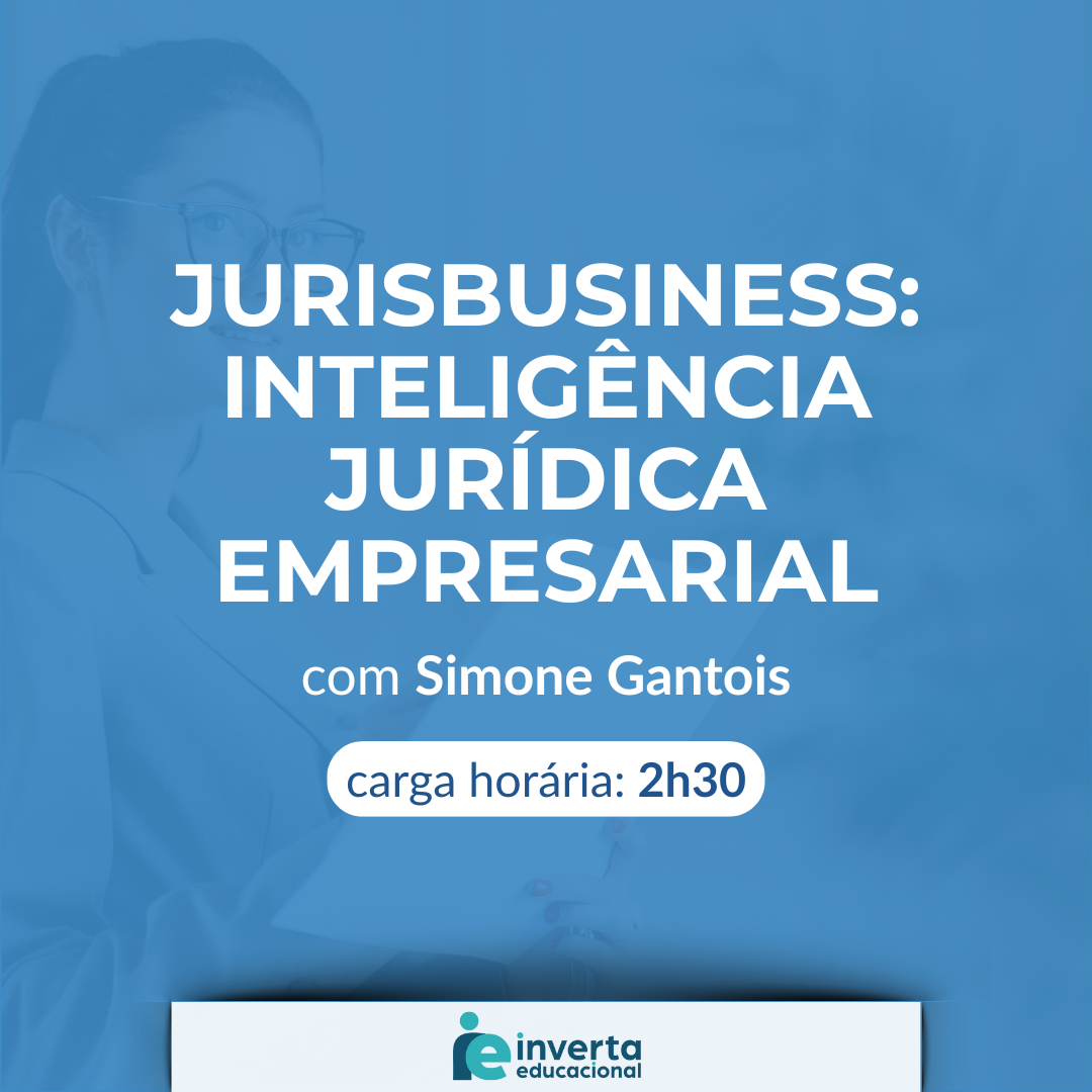 JURISBUSINESS: INTELIGÊNCIA JURÍDICA EMPRESARIAL